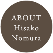 ABOUT Hisako Nomura